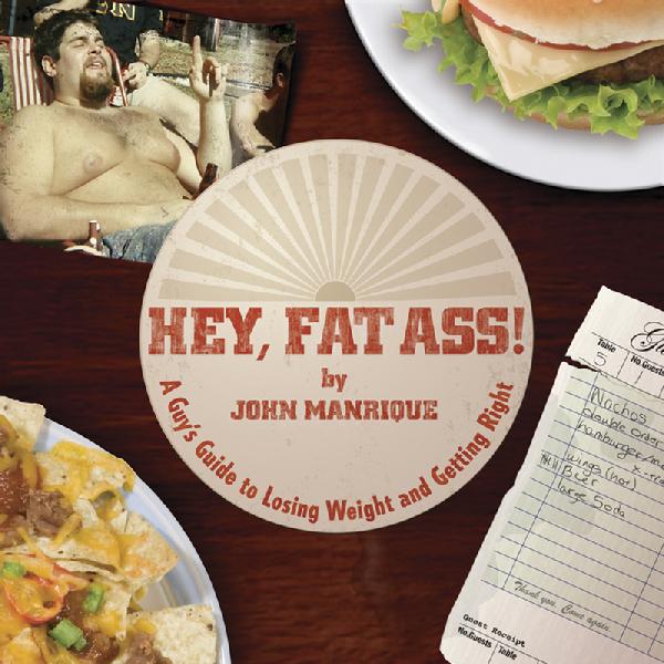 Hey Fat Ass – Exclusive Interview With Author John Manrique